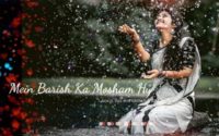 Me Barish ka Mausam hun Status Video For Whatsapp