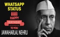 Jawaharlal Nehru birthday Video Status With Information